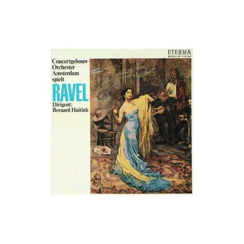 Старый винил, Eterna , RAVEL - Daphnis And Chloe / Pavane Pour Une Infante Défunte / Alborada Del Gracioso / Rapsodie Espagnole (LP, Used) ravel rapsodie espagnole la valse daphnis et chloe naxos cd deu компакт диск 1шт