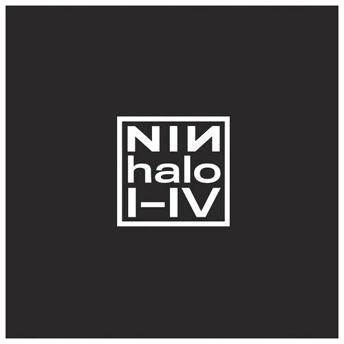 Nine Inch Nails. Halo I-IV (Early recordings collected for Record Store Day Black Friday release)