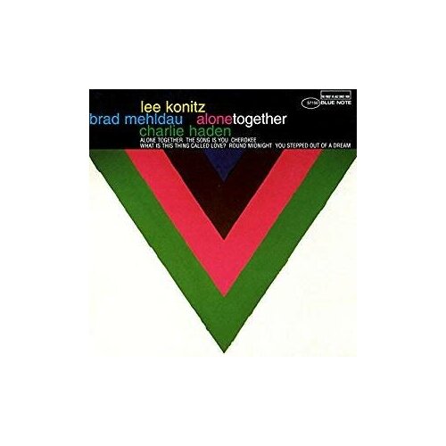 Виниловые пластинки, Blue Note, LEE KONITZ / CHARLIE HADEN - Alone Together (2LP)