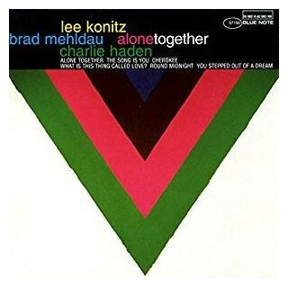 Charlie Haden; Lee Konitz Charlie Haden; Lee Konitz - Alone Together (2 LP) Blue Note - фото №1