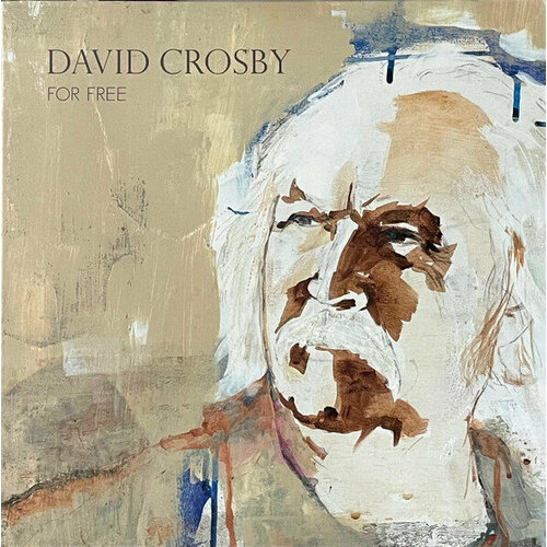 Crosby David Виниловая пластинка Crosby David For Free