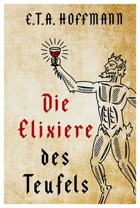 Die Elixiere des Teufels = Эликсиры Сатаны: на немецком языке. Гофман Э. Т. А. АСТ