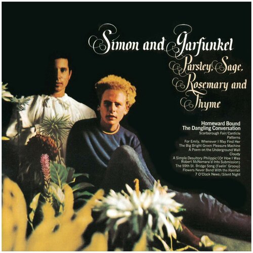 Пластинка виниловая Simon & Garfunkel. Parsley, Sage, Rosemary And Thyme