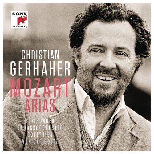 Компакт-Диски, SONYC, CHRISTIAN GERHAHER, FREIBURGER BAROCKORCHESTER - Mozart: Baritone Arias (CD) классика sonyc riccardo muti