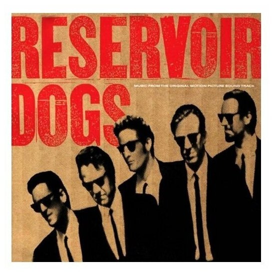 Виниловая пластинка Reservoir Dogs (LP)