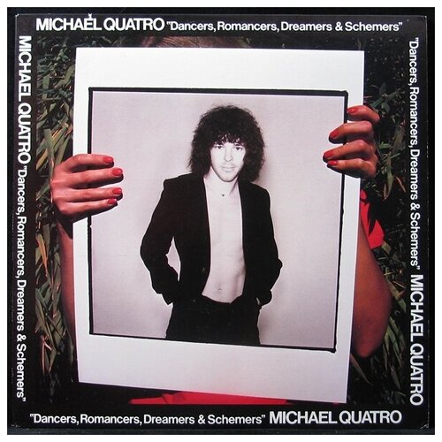 Виниловая пластинка Prodigal Michael Quatro – Dancers, Romancers, Dreamers & Schemers