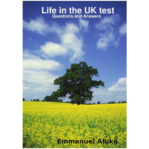 Life in the UK Test. Questions and Answers