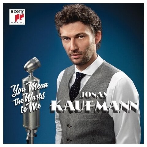 Компакт-Диски, SONY CLASSICAL, JONAS KAUFMANN - DU BIST DIE WELT FUR MICH (STANDARD VERSION) (CD)