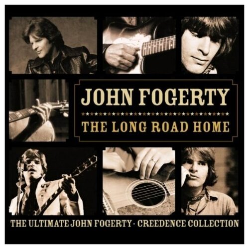 John Fogerty: Long Road Home: Ultimate John Fogerty Creedence Collection