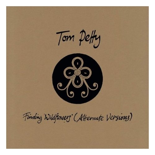 tom petty tom petty finding wildflowers alternate versions limited colour 2 lp Компакт-Диски, Warner Records, TOM PETTY - Finding Wildflowers (CD)