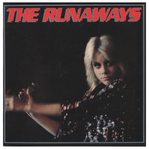 RUNAWAYS, THE - The Runaways