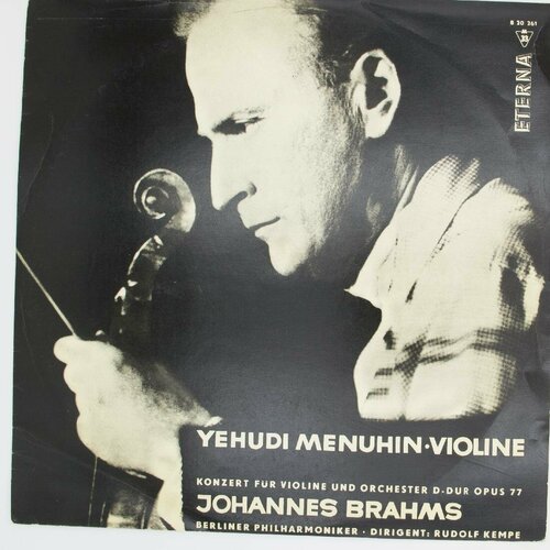 Виниловая пластинка Иоганнес Брамс - Концерт для скрипки о виниловая пластинка моцарт иегуди менухин оркестр фестив