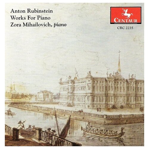 RUBINSTEIN, A: Piano Music (Mihailovich)