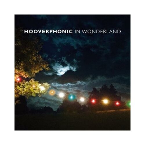 Hooverphonic - In Wonderland