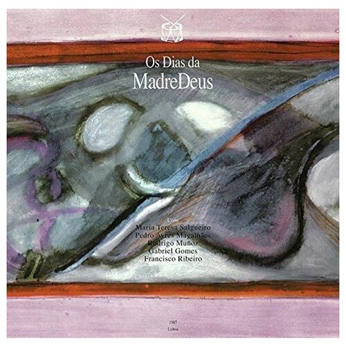 Madredeus – Os Dias Da Madredeus (2 LP)