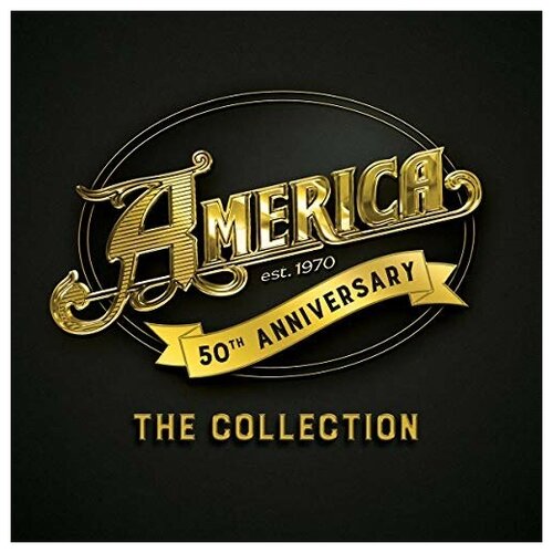 America - 50th Anniversary: The Collection [VINYL]