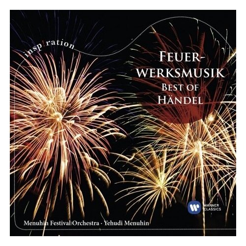 Компакт-Диски, EMI CLASSICS, YEGHUDI MENUHIN - Fireworks Music - Best Of Handel (CD)