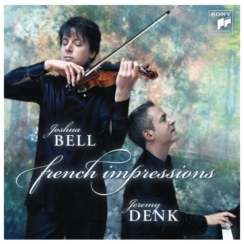 AUDIO CD Bell, Joshua - French Impressions. 1 CD naomi cotton violin chinrest pad skin friendly material chinrest cover violin fiddle accessories for 1 8 1 4 1 2 3 4 4 4 violin