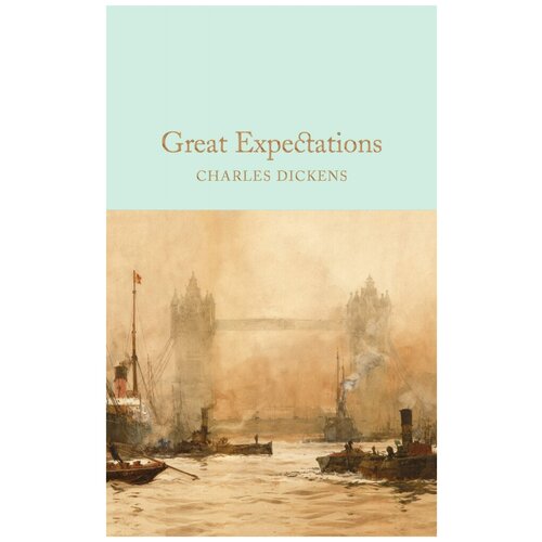 Macmillan Collector's Library: Dickens Charles. Great Expectations (HB) Ned