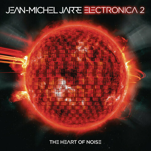 Jarre Jean-Michel Виниловая пластинка Jarre Jean-Michel Electronica 2