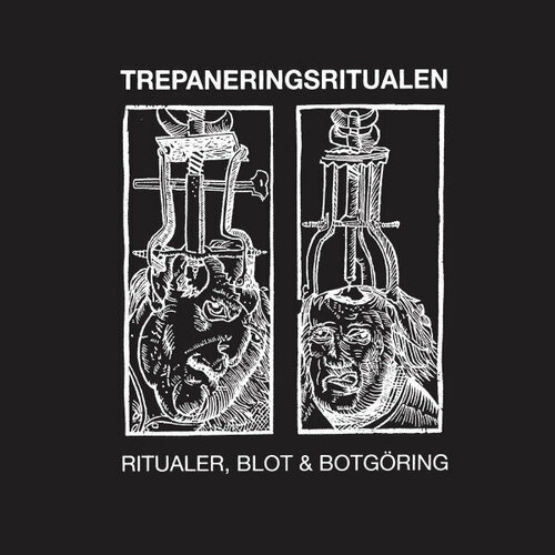 Компакт-диск Warner Trepaneringsritualen – Ritualer, Blot Och Botgoring
