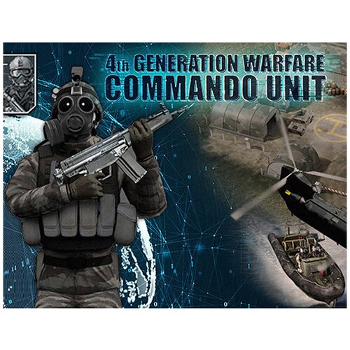 Commando Unit - 4th Generation Warfare