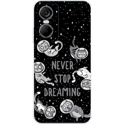 Силиконовый чехол на Tecno Pop 6 pro / Техно Поп 6 Про Never stop dreaming силиконовый чехол never stop dreaming на tecno pop 6 pro техно поп 6 про