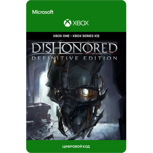 Игра Dishonored Definitive Edition для Xbox One/Series X|S (Аргентина), русский перевод, электронный ключ