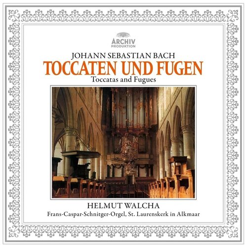 Helmut Walcha - Bach, J.S.: Toccata And Fugue, BWV 565; BWV 540; BWV 538 & BWV 564
