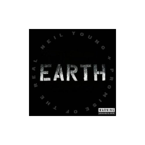 Компакт-Диски, Reprise Records, NEIL YOUNG / PROMISE OF THE REAL - Earth (2CD)