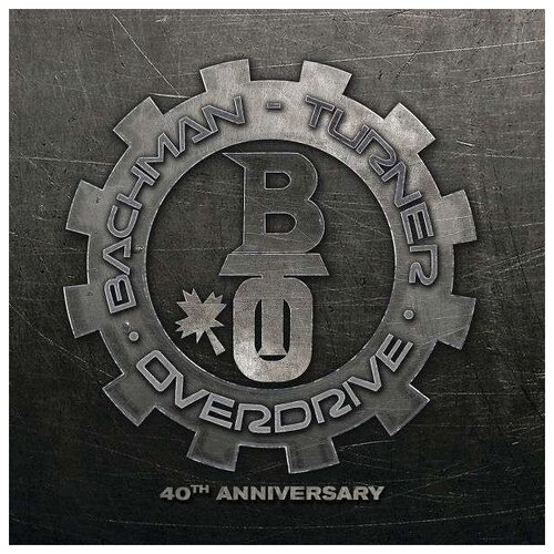 bachman turner overdrive collected [gatefold 180 gram black vinyl] [pvc protective sleeve] Bachman- Turner Overdrive - Bachman Turner Overdrive- 40th Anniversary Single Disc