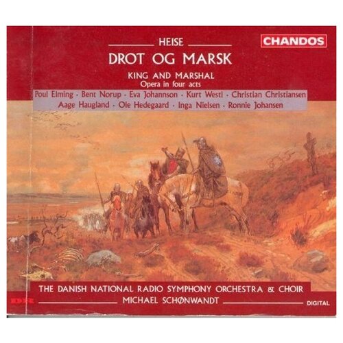 Heise: Drot og m & 228; rsk. Danish National Radio Symphony Orchestra. Michael Schonwandt