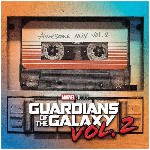 Universal Guardians Of The Galaxy Vol. 2: Awesome Mix Vol. 2 (виниловая пластинка) виниловая пластинка universal music various artists guardians of the galaxy awesome mix vol 2