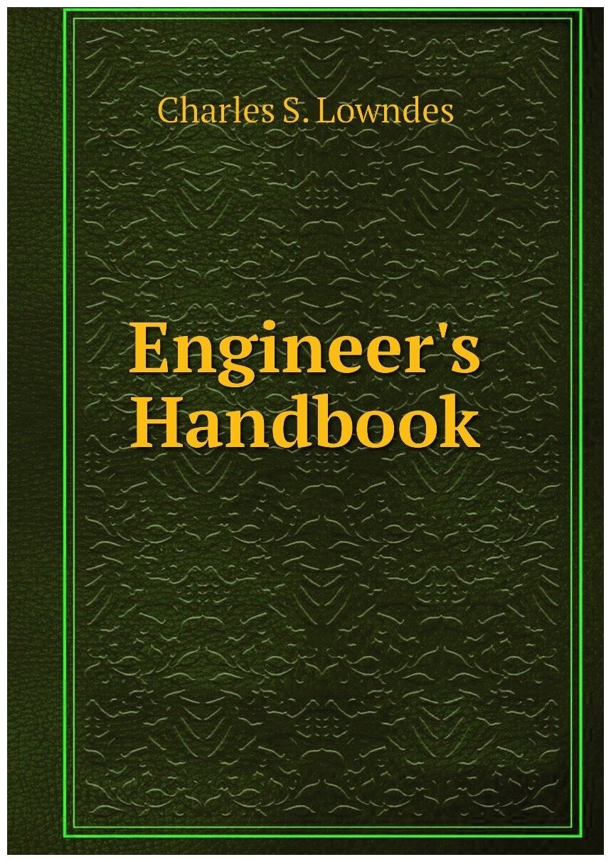 Engineer's Handbook