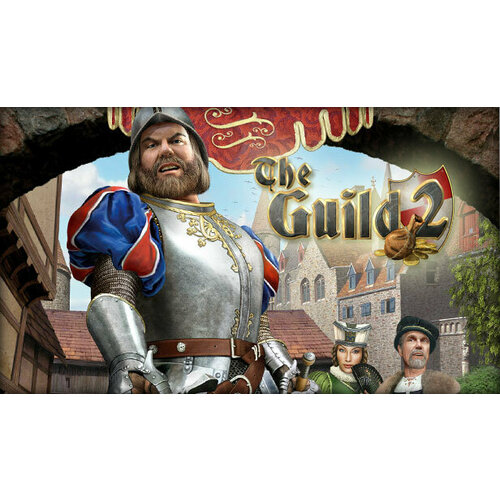 Игра The Guild 2 для PC STEAM Регион активации все страны электронная версия 99₽