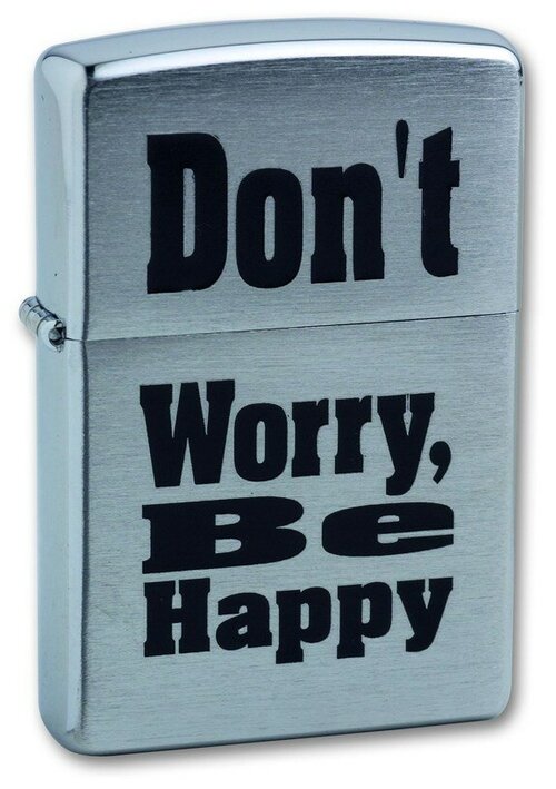 Зажигалка ZIPPO Don`t Worry, с покрытием Brushed Chrome, латунь/сталь, серебристая, 38x13x57 мм