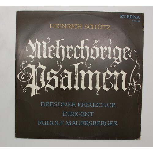 Виниловая пластинка Heinrich Sch tz Rudolf Mauersberger - виниловая пластинка heinrich sch tz dresdner kreuzchor ca