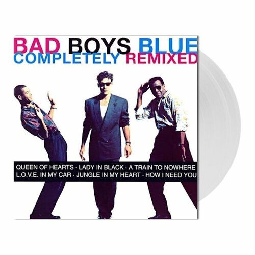 ВСМ паблиш Bad Boys Blue / Completely Remixed (Coloured Vinyl)(2LP) виниловые пластинки всм паблиш bad boys blue game of love lp coloured