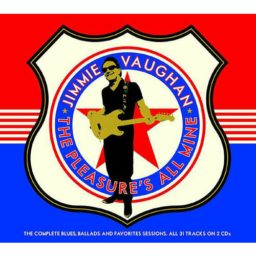 The Last Music Company Jimmie Vaughan / The Pleasure's All Mine (The Complete Blues, Ballads And Favourites)(2CD) компакт диски music on cd clannad narration by tom conti the angel and the soldier boy cd