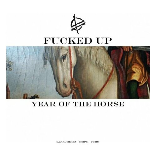 Виниловые пластинки, Tankcrimes, Fucked Up Records, FUCKED UP - Year Of The Horse (2LP) виниловые пластинки brille records the knife shaken up versions 2lp