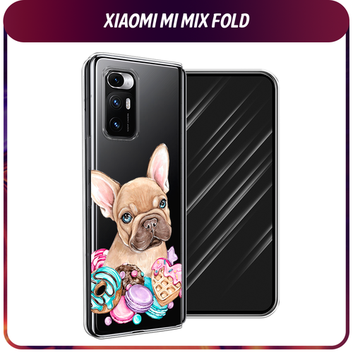 Силиконовый чехол на Xiaomi Mi Mix Fold / Сяоми Ми Микс Фолд Бульдог и сладости, прозрачный силиконовый чехол на xiaomi mi mix fold сяоми ми микс фолд чехол с сердечками