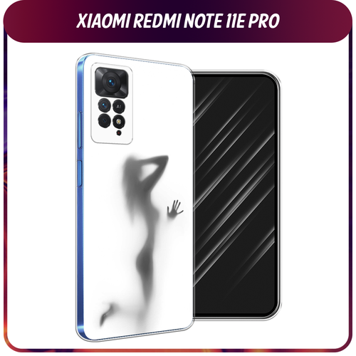 Силиконовый чехол на Xiaomi Redmi Note 11 Pro/11 Pro 5G/11E Pro / Сяоми Редми Нот 11E Про Стекло в душе силиконовый чехол на xiaomi redmi note 11 pro 11 pro 5g 11e pro сяоми редми нот 11e про цветы ван гога