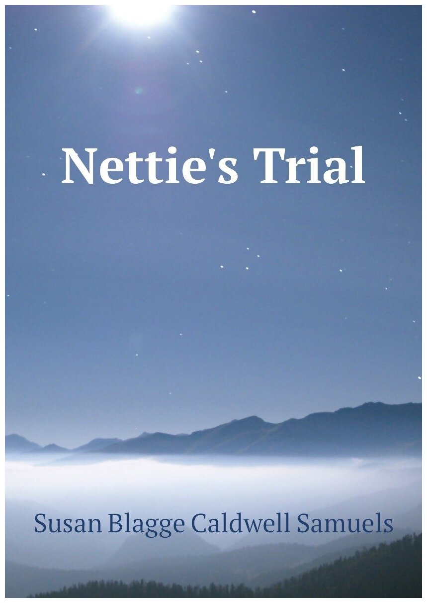 Nettie's Trial