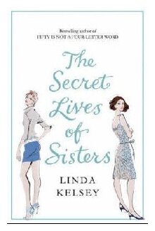The Secret Lives of Sisters (Kelsey Linda) - фото №2