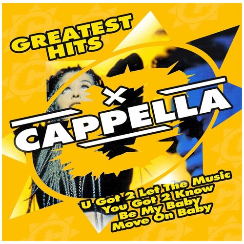 Виниловая пластинка Cappella. Greatest Hits (LP) butchart pamela baby aliens got my teacher