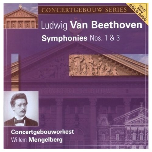 BEETHOVEN, L.VAN - Symphonies Nos 1  & 3 Mengelberg, Willem