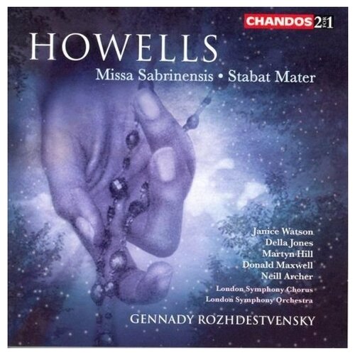 HOWELLS: Missa Sabrinensis Stabat Mater