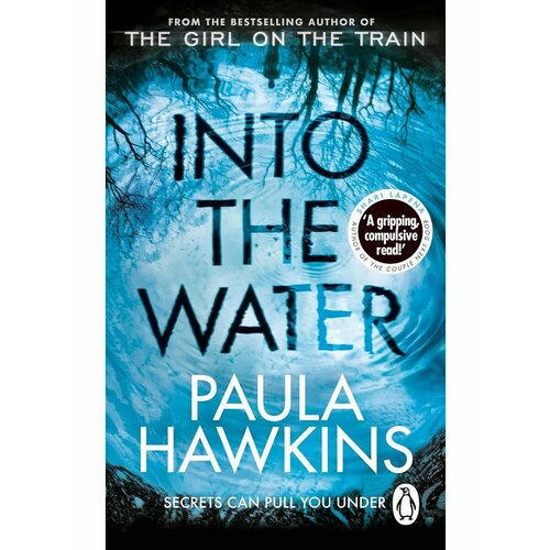 Into the Water (Paula Hawkins) В тихом омуте (Паула hawkins paula into the water