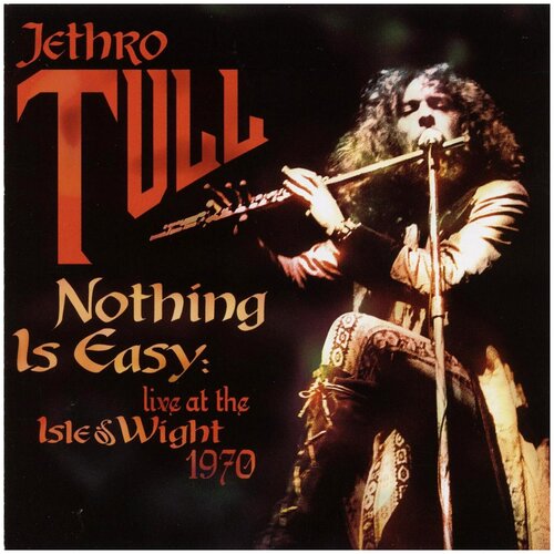 Jethro Tull – Nothing Is Easy: Live At The Isle Of Wight 1970 (2 LP) рок wm jethro tull aqualung clear vinyl