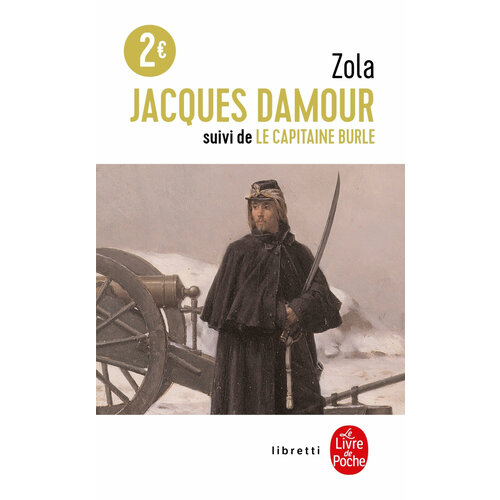 Jacques Damour. Le Capitaine Burle / Книга на Французском